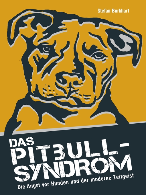 Title details for Das Pitbull-Syndrom by Burkhart Stefan - Available